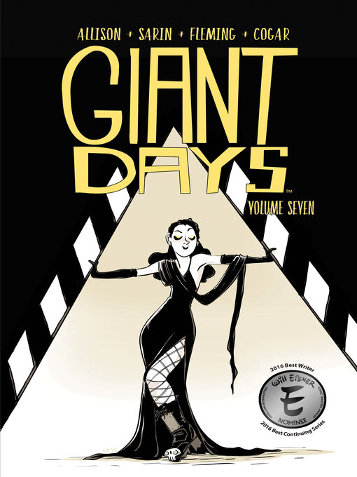 Title details for Giant Days (2015), Volume 7 by John Allison - Available